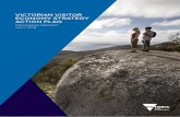 VICTORIAN VISITOR ECONOMY STRATEGY ACTION PLAN · 2018-07-31 · Minister’s Foreword In July 2016, I was pleased to launch the Victorian Visitor Economy Strategy. The strategy provides