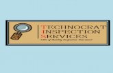 ABOUT US - TECHNOCRAT INSP · ABOUT US: Technocrat Inspection Services is an elite of Quality Inspection Personnel with excellent technical background and varied experience in Third