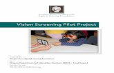 Vision Screening Project - Oregon · Vision Screening Pilot Project Prepared By Oregon Lions Sight & Hearing Founda on For Oregon Department of Educa on Contract #8921 – Final Report