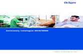 Accessory catalogue 2019/2020 - Draeger · ACCESSORY CATALOGUE |FOREWORD | 03 Dear Customer, You have chosen Dräger's high-quality acute care workstations. Our accessories offer