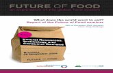 FUTURE OF FOOD - Groupe de Brugesgroupedebruges.eu/sites/default/.../future-of-food... · Agriculture, the Netherlands Ministry of Health and the innovation network Food and Nutrition