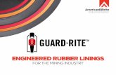 ENGINEERED RUBBER LININGSFILE/...scratching, gouging, scraping, and tearing. See our product comparison chart on page 9 to choose the perfect natural rubber solution for your specifications.