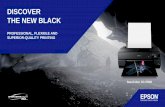 DISCOVER THE NEW BLACK - arkiplot.com€¦ · Supports Epson Connect. Support for Apple AirPrint and Google Cloud Print Wi-Fi Direct® for direct wireless printing from tablets, PCs