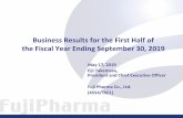 Business Results for the First Half of the Fiscal Year …...May 17, 2019 Eiji Takemasa, President and Chief Executive Officer Fuji Pharma Co., Ltd. (4554/TSE1) Business Results for