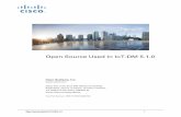 Open Source Used In IoT-DM 5.1 - CiscoOpen Source Used In IoT-DM 5.1.0 2 This document contains licenses and notices for open source software used in this product. With respect to