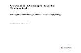 Vivado Design Suite Tutorial - Xilinx...platform. It is easiest to specify Boards for this target device and select Kintex-7 KC705 Evaluation Platform, and click Next. 9. Review the