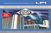 CONVENTIONAL LIGHTNING PROTECTION SYSTEM · when handling lightning strikes. LPI’s new range of conventional lightning protection products have the following features and advantages: