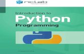 Introduction to Python Programming - NCLab · Python is a modern high-level dynamic programming language which is widely used in business, science, and engineering applications. According
