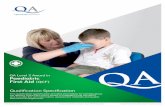 QA Level 2 Award in Paediatric First Aid (QCF) QA Level 2 Award in Paediatric First Aid (QCF) 1. Qualification