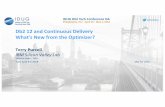 Db2 12 and Continuous Delivery What's New from the Optimizer? · Db2 12 and Continuous Delivery ... IBM Silicon Valley Lab A04 TuesJune 5th 2018 Db2 forz/OS 1. 2 Agenda •Db2 12