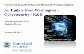 An Update from Washington – Cybersecurity / R&D › sites › default › files › slides › TCIPG-IW...An Update from Washington – Cybersecurity / R&D Homeland Security Advanced