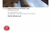 EU Competition Law Distribution restraints (Article 101 ... · theories of harm Exclusion Coordination Country A Country B . ... – Fixed or minimum resale price – ... – “certain