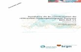 Synthèse de la construction du référentiel hydrogéologique français BDLISA V1infoterre.brgm.fr/rapports/RP-65369-FR.pdf · 2016-03-03 · BDRHF V1, voit le jour fin 2012, rapidement