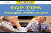 Lancaster, CA 93534 TOP TIPS - Kuzyk Law › wp-content › uploads › 2018 › 05 › ... · For Hiring A Wrongful Death Lawyer TOP TIPS. ... put on many different hats as he or