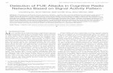 1022 IEEE TRANSACTIONS ON MOBILE …mins/N2.pdf1022 IEEE TRANSACTIONS ON MOBILE COMPUTING, VOL. 13, NO. 5, MAY 2014 Detection of PUE Attacks in Cognitive Radio Networks Based on Signal