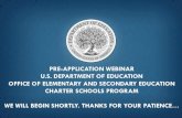 PRE-APPLICATION WEBINAR U.S. DEPARTMENT OF EDUCATION ... · webinar 1. listen only 2. the webinar will be recorded 3. use chat function for questions or comments; q&a to follow presentation