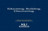 Educating. Building. Discovering.provost.ku.edu/sites/provost.drupal.ku.edu/files/... · selective Bay View Alliance (BVA), the Association of Public and Land-Grant Universities (APLU)