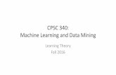 CPSC 340: Data Mining Machine Learningschmidtm/Courses/340-F16/L4.pdf · •We are given training data where we know labels: •But there is also testing data we want to label: Egg