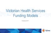 Victorian Health Services Funding Models - HFMA...length of stay 26.5 days would be 21.1109 x $4,640 = $97,955 Carpel Tunnel Release DRG B05Z Weight = 0.3802 WIES price = $4,640 Average