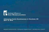 Addressing Family Homelessness in Cleveland, OH April 12, 2016endhomelessness.org/wp-content/uploads/2016/04/... · Addressing Family Homelessness in Cleveland, OH April 12, 2016.