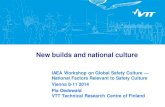 New builds and national culture - Nucleus · New builds and national culture ... Typically for a Finn it is quite easy to report safety concerns. Thus we don’t remember that in