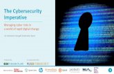 The Cybersecurity Imperative - ProtivitiThe Cybersecurity Imperative 1. The speed of digital transformation is heightening cyber-risks for companies as they embrace new technologies,