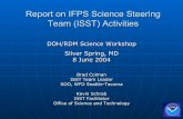 Report on IFPS Science Steering Team (ISST) Activities · This is a community problem • Mesoscale research and NWP, dispersion modeling, regional climate, etc. USWRP and OS&T sponsoring
