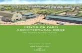 HENDRICK FARM ARCHITECTURAL CODE€¦ · The Hendrick Farm Architectural Code is intended to guide ... • It encourages specific outcomes through clarity of design in terms of the