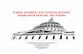 CWA GUIDE TO POLITICAL AND LEGISLATIVE ACTION--FINALl · Corporate and business association PACs oppose the interests of CWA members and pour ... This guide to political and legislative