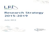 Research Strategy 2015-2019 - LRI Overview€¦ · LRI Research Strategy 2015-2019 2 II. LRI Research Strategy 2015-2019: Research to Support Advocacy Success The LRI Research Strategy