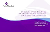 Polycystic Ovary Syndrome (PCOS) and Insulin …PCOS: Epidemiology Most common endocrine disorder of reproductive age women Affects 7-10% of women More limited data in adolescents