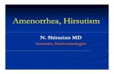 Amenorrhea, Hirsutism - Dr. Shirazianresalatlab.com/Research/amenorrhea hirsutism.pdf · There There are no data to suggest the best approach. are no data to suggest the best approach.