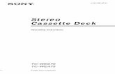 Stereo Cassette Deck · 2 Warning To prevent fire or shock hazard, do not expose the unit to rain or moisture. To prevent fire, do not cover the ventilation of the apparatus with