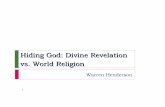 Divine Revelation vs. World Religion · “One thing I have learned in a long life, that all our science, measured against reality, is primitive and childlike.”-- Albert Einstein