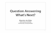 Question Answering What's Next?mandl/Neu/Rijkehildesheim2005_bw.pdf · documents, spoken documents, video, NLP, web, question answering, novelty, robust, genomics, HARD, ... collaboration