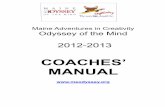 Coaches' Manual 2012-13 rev 11 - Maine Odyssey of … › sites › default › files › Coaches_Manual...non-competitive primary problem. Some problems are “dramatic” in nature