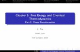 Chapter 5: Free Energy and Chemical Thermodynamics - Part ...odessa.phy.sdsmt.edu/.../PHYS-341/Thermal_Lecture05_02.pdf · Outline Phase Transformation of Pure Substances The van