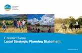 Greater Hume Local Strategic Planning Statement · communities, the Greater Hume Local Strategic Planning Statement sets 20-year plan integrating land use, transport and infrastructure