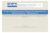 Top 10 Eminent Domain Business Relocation Mistakeseminentdomainandbusinessrelocationconsulting.com/wp-content/upl… · Government relocation agents are responsible for explaining