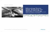 Moving from Net Pricing to Retail Pricing - PROSinfo.pros.com/rs/195-ZTW-739/images/EMEA_COLAT_White Paper Retail... · is certainly one of the key drivers in customers moving from