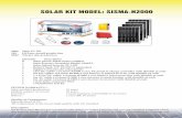 SOLAR KIT MODEL: SISMA-H2000€¦ · SOLAR KIT MODEL: SISMA-H2000 2000 Solar PV Kit 288 kWh per month production 9600 Wh per day production ... ment in the SMA Flexible Storage System