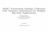 NG2C: Pretenuring Garbage Collection with Dynamic ...tau/lecture/programming... · A new HotSpot GC algorithm, NG2C that avoids copying objects within the heap by aggregating objects