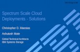 Spectrum Scale Cloud Deployments - Solutionsfiles.gpfsug.org/presentations/2017/NERSC/ScaleCloud...IBM Storage & SDI Spectrum Scale Cloud Deployments - Solutions Christopher D. Maestas