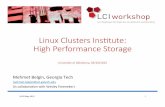 Final May 2015 LCI HPC Storage - Linux Clusters Institute · Examples&to&Common&Storage&Systems 18-22 May 2015 3 • NetworkFile(System((NFS)(– adistributed&ﬁle&system&protocol&for&accessing&ﬁles&