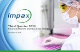 Third Quarter 2016 · 2016-11-16 · 1 Third Quarter 2016 Financial Results and Business Update November 9, 2016