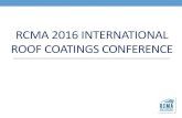 RCMA 2016 INTERNATIONAL ROOF COATINGS 2015/10/11 ¢  2016 International Roof Coatings Conference Planning