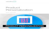 Product Personalization Extension for Magento...Product Personalization extension allows you to create a simple customization with form fields of your choice, and attach it to your