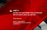 INTRO TO DISTRIBUTED STORAGE WITH CEPH AND ...people.redhat.com/.../oct2015/gluster_and_ceph-20151029.pdf2015/10/29  · CEPH Massively scalable, software-defined storage system Commodity