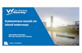 Autonomous vessels on inland waterways - BITO › wp-content › uploads › 2019 › ... · Autonomous vessels on inland waterways Schelle–23/10/2019. 2. 3 De Vlaamse Waterweg