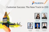 Customer Success: The New Track to CEO - Gainsight is the new Track to CEO_Pulse.pdfin recurring revenue business models 6. Analytical and process-oriented mindset 7. Demonstrated